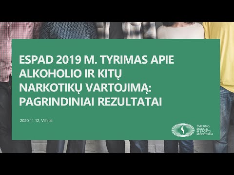 ESPAD 2019 m. tyrimas apie alkoholio ir kitų narkotikų vartojimą: pagrindiniai rezultatai