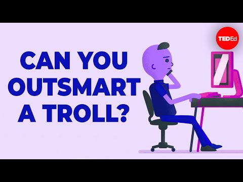 TED-Ed. Can you outsmart a troll? (Kaip pergudrauti trolį?)