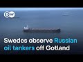 Sweden sounds alarm over Russian oil tankers  Focus on Europe