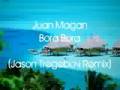 Juan Magan & Marcos Rodriguez - Bora Bora (Jay-T Remix)
