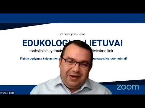 LR švietimo, mokslo ir sporto ministerija. Edukacijos forumas. Fizinis ugdymas kaip asmens ir visuomenės gerovės pamatas: ką rodo tyrimai?