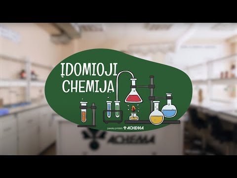 AB „Achema“ vaizdo pamoka „Įdomioji chemija“. Įspūdingiausi eksperimentai nuotolinėje chemijos pamokoje