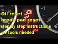 BMW 5 Series brake pad reset, oil reset, and service reset.