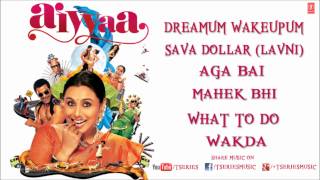 Aiyyaa Full Mp3 Songs Jukebox - Rani Mukherjee, Prithviraj Sukumaran Aiyyaa Full Mp3 Songs Jukebox - Rani Mukherjee, Prithviraj Sukumaran