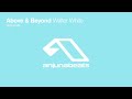 Above & Beyond - Walter White (Original Mix)