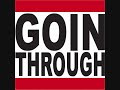 Μπορώ και εγώ - Goin' Through feat. Ισορροπιστής + Lyrics(New Song 2010).