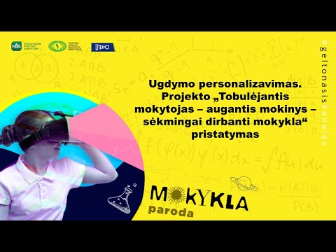 Mokykla „Paroda 2020“. Ugdymo personalizavimas