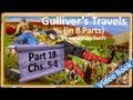Part 1B - Chapters 05-08 - Gulliver's Travels by Jonathan Swift