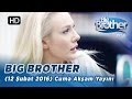 Big Brother Trkiye (12 Şubat 2016) Cuma Akşam Yayını - Blm-109 | Big Brother Trkiye (12 Şubat 2016) Cuma Akşam Yayını- Blm-109 Big Brother Trkiye - Blm-109 BIG BROTHER TRKİYE RESMİ MOBİL UYGULAMASINI ...