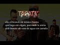 Tacata-Tacata Bro