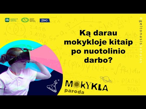 Paroda „Mokykla 2020“. Ką darau mokykloje kitaip po nuotolinio darbo?