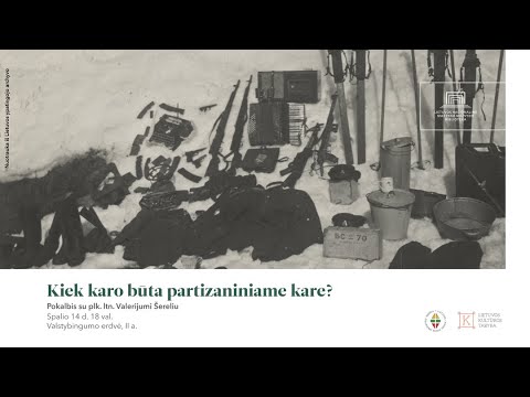 Lietuvos nacionalinė biblioteka. Ciklas „Partizaninis karas XXI a. žmogaus akimis“. Kiek karo būta partizaniniame kare?