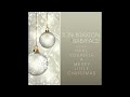 Have Yourself A Merry Little Christmas (Audio)