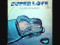 Oh why - Super Love - 1979
