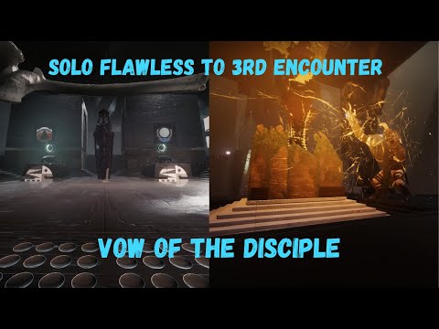 Solo Flawless to 3rd encounter VOW