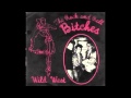 洋楽 The Rock and Roll Bitches Wild West The Rock And Roll Bitches – Wild West – Vinyl (7