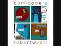 Robert Wyatt - Del mondo