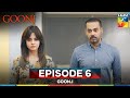 Goonj - Episode 6 - 25 August 2025 [ Komal Meer, Mirza Gohar Rasheed & Feroz Kadri ] - HUM TV