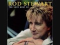 Rod Stewart  - I Dont Want To Talk About It
