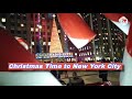 Christmas Time to New York City