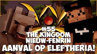 Thumbnail van The Kingdom: Nieuw-Fenrin #55 - AANVAL OP ELEFTHERIA!