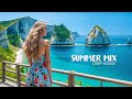 Ibiza Summer Mix 2025  Best Of Tropical Deep House Music Chill Out Mix 2025  Chillout Lounge