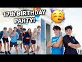17TH BIRTHDAY PARTY with FRIENDS![1]