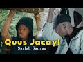 SAALAX SANAAG QUUS JACAYL OFFICIAL MUSIC VIDEO 2024