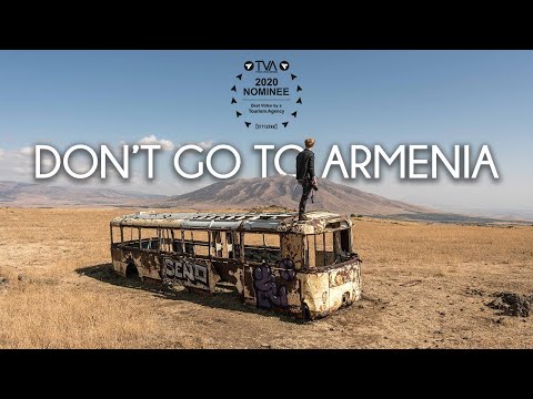 «Don't go to Armenia» Խորագրով բացառիկ տեսահոլովակ Հայաստանի մասին «Don't go to Armenia» Խորագրով բացառիկ տեսահոլովակ Հայաստանի մասին