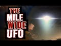 UFO As Big As A Walmart Spotted By Hundreds Of People In Stephensville Texas