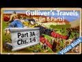 Part 3A - Chapters 01-06 - Gulliver's Travels by Jonathan Swift