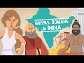 Greeks & Romans in Ancient India: 8 Things You Might Not Know - OC 2021