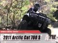 ATV Television Test - 2011 Arctic Cat 700 S