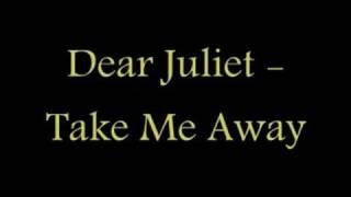 Dear Juliet Lyrics