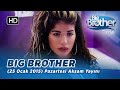 Big Brother Trkiye (25 Ocak 2016) Pazartesi Akşam Yayını - Blm 79 | Big Brother Trkiye (25 Ocak 2016) Pazartesi Akşam Yayını - Blm 79 Big Brother Trkiye - Blm 79 BIG BROTHER TRKİYE RESMİ MOBİL UYGULAMASINI ...