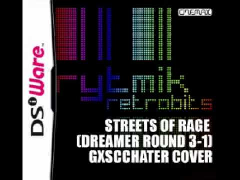 Rytmik Retrobits Streets of Rage 2 Dreamer Round 3-1 by GXSCChater