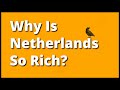 Netherlands: Digging Deep Into The Dutch Economy -  Economic Raven 2021