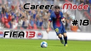 FIFA 13 - Career Mode - Карьера часть 18