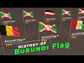Timeline of Burundi Flag  History of Burundi Flag  Flag of the world