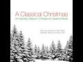 A Classical Christmas, three and a half hour collection