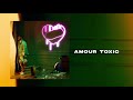 DADJU - Amour Toxic (Audio Officiel)