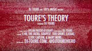 DJ Toure - Toure's Theory (Trailer)