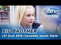 Big Brother Trkiye (27 Ocak 2016) arşamba Akşam Yayını - Blm 83 | Big Brother Trkiye (27 Ocak 2016) arşamba Akşam Yayını - Blm 83 Big Brother Trkiye - Blm 83 BIG BROTHER TRKİYE RESMİ MOBİL ...