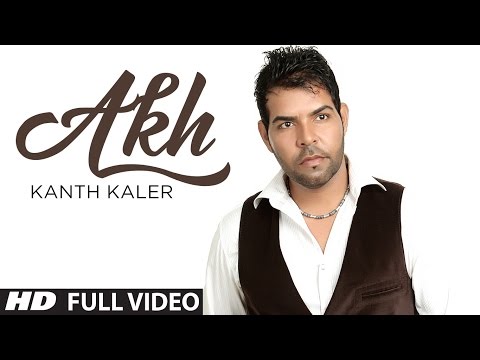 Kanth Kaler Akh Full Video Song - Refresh Kanth Kaler Akh Full Video Song - Refresh