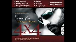 All In 1 Songs - By Vinaypal Buttar From Best Top Popular Album All In 1 Songs - By Vinaypal Buttar From Best Top Popular Album