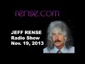 Gerald Celente - Jeff Rense - November 19, 2013