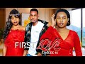 FIRST LOVE  Part 40  Love Story #love DONTA