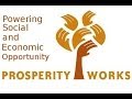 Prosperity Works for Poverty Now