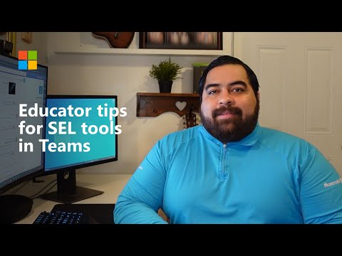 Microsoft Education. Social-emotional learning with SEL tools in Microsoft Teams (Socialinis-emocinis mokymąsis naudojant „Microsoft Teams“ „SEL“ įrankius)