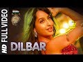 DILBAR Full Song Satyameva Jayate John Abraham Nora Fatehi Tanishk B Neha Kakkar Ikka Dhvani